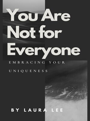 cover image of You Are Not for Everyone